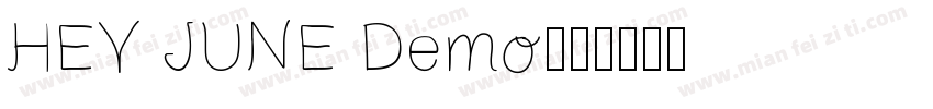 HEY JUNE Demo字体转换